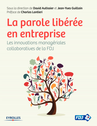 la parole libérée en entreprise