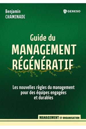 Couverture du Guide du management régénératif de Benjamin Chaminade, GERESO Édition